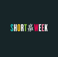 Short of the Week